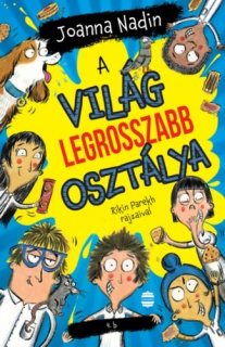 A világ legrosszabb osztálya