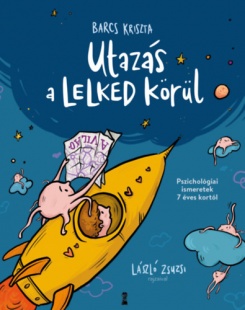 Utazás a lelked körül