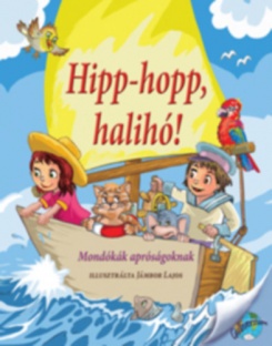 Hipp-hopp, halihó!