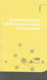 Értelemmintázatok a globalitás és lokalitás találkozásában