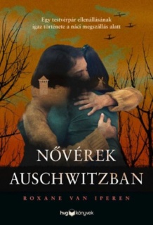 Nővérek Auschwitzban