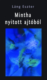 Mintha nyitott ajtóból