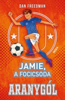 Jamie, a focicsoda 3. - Aranygól