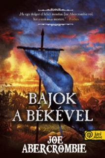 Bajok a békével