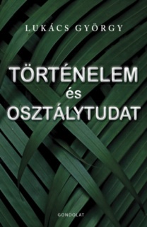 Történelem és osztálytudat