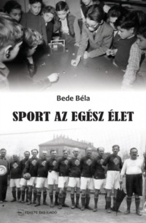 Sport az egész élet