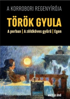 A porban / A zöldköves gyűrű / Egon