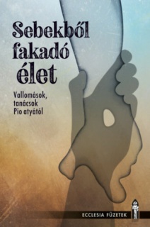 Sebekből fakadó élet