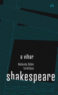 A vihar - Nádasdy Ádám fordítása