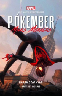 Pókember - Miles Morales: Harag Szárnyán