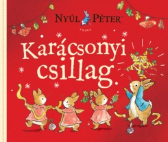 Nyúl Péter világa - Karácsonyi csillag