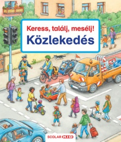 Keress, találj, mesélj! - Közlekedés