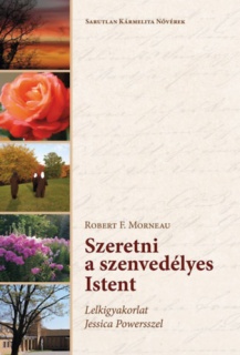 Szeretni a szenvedélyes Istent