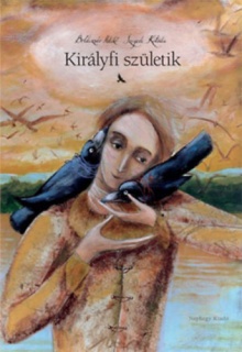 Királyfi születik