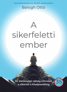 A sikerfeletti ember