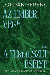 Az ember vége a természet esélye