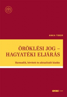 Öröklési jog - Hagyatéki eljárás