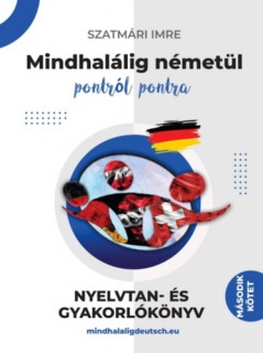 Mindhalálig németül 2. kötet