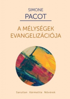 A mélységek evangelizációja