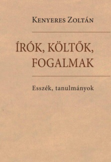 Írók, költők, fogalmak