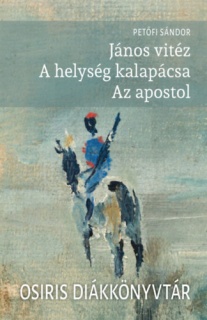 János vitéz - A helység kalapácsa - Az apostol