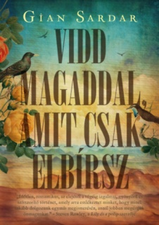 Vidd magaddal, amit csak elbírsz