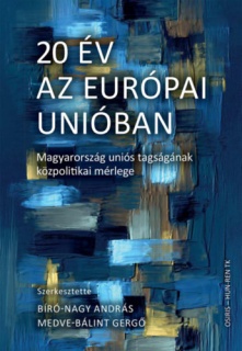 20 év az Európai Unióban