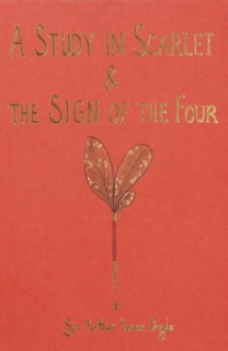 A Study in Scarlet & The Sign of the Four