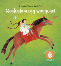 Megfogtam egy szúnyogot - Ringató-lapozók