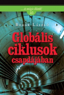 Globális ciklusok csapdájában