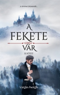 A fekete vár II. kötet