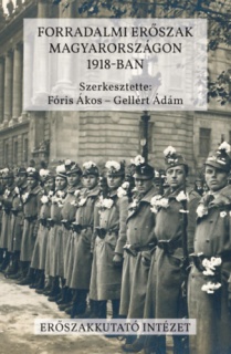 Forradalmi erőszak Magyarországon 1918-ban