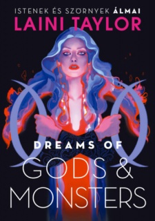 Dreams of Gods & Monsters - Istenek és szörnyek álmai