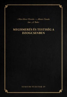 Megismerés és testiség a dzogcsenben