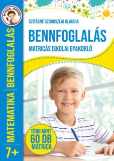 Bennfoglalás