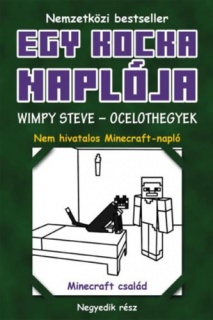 Egy kocka naplója 4. - Wimpy Steve - Ocelothegyek - puha kötés