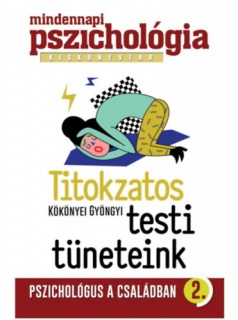 Titokzatos testi tüneteink