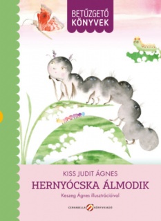 Hernyócska álmodik