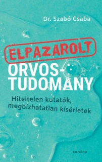 Elpazarolt orvostudomány