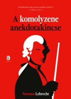 A komolyzene anekdotakincse