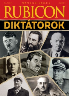 Rubicon - Diktátorok - 2024/8-9.