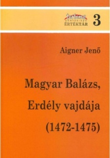 Magyar Balázs, Erdély vajdája (1472-1475)