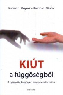 Kiút a függőségből