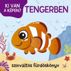 Tengerben - Színváltós fürdőskönyv