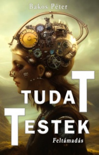 Tudattestek 2. - Feltámadás