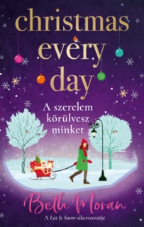 Christmas Every Day - A szerelem körülvesz minket