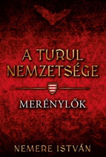 A turul nemzetsége - Merénylők