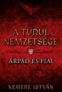 A turul nemzetsége - Árpád és fiai