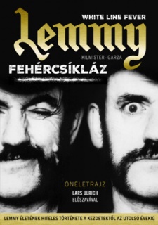 Lemmy ​– Fehércsíkláz