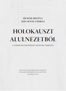 Holokauszt alulnézetből